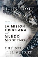 La misión cristiana en el mundo moderno (Spanish Edition) 1514009269 Book Cover