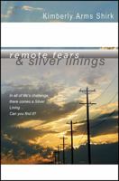 Remote Fears & Silver Linings: In all of life's challenge there comes a Silver Lining...Can you find it? 1478769785 Book Cover