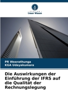 Die Auswirkungen der Einführung der IFRS auf die Qualität der Rechnungslegung 6209436684 Book Cover