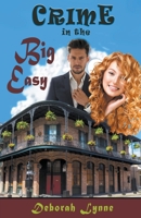 Crime in The Big Easy 1393752659 Book Cover