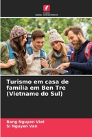 Turismo em casa de família em Ben Tre (Vietname do Sul) (Portuguese Edition) 620450004X Book Cover