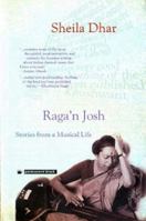 Raga'n Josh: Stories from a Musical Life 817824117X Book Cover