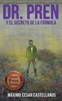 Dr. Pren Y El Secreto de la Fórmula B0BBPHM2RZ Book Cover