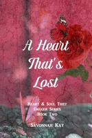 A Heart That's Lost: Heart & Soul Thief Dagger Series Book Two B0C5PCY2ZW Book Cover