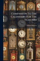 Companion To The Calendars For The Year 1880... 1247487709 Book Cover
