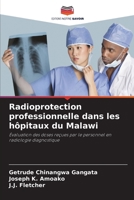 Radioprotection professionnelle dans les hôpitaux du Malawi 6207408012 Book Cover