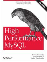 High Performance MySQL: Optimization, Backups, Replication, and More 0596101716 Book Cover