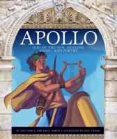 Apollo God of the Sun, Healing, Music, and Poetry: God of the Sun, Healing, Music, and Poetry 1489694889 Book Cover