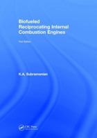 Biofueled Reciprocating Internal Combustion Engines 1138033189 Book Cover