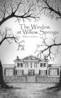 The Window at Willow Springs 193953545X Book Cover