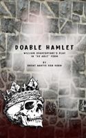 Doable Hamlet : William Shakespeare's Play in Do Able Form 1734923903 Book Cover