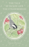 The Tale of Dickon and the Strawberries 1039170196 Book Cover