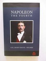 Napoleon the Fourth 0907077706 Book Cover