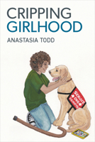 Cripping Girlhood 0472056743 Book Cover