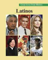 Great Lives from History: Latinos 1587658100 Book Cover