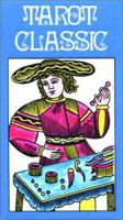 Tarot Classic Fortune-Teller Deck 0913866547 Book Cover