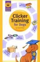 Clicker Training for Dogs 1890948063 Book Cover