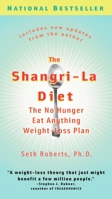 The Shangri-La Diet: The No Hunger Eat Anything Weight-Loss Plan 0399153640 Book Cover