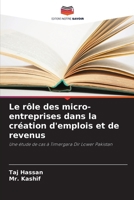 Le rôle des micro-entreprises dans la création d'emplois et de revenus (French Edition) 6208609887 Book Cover