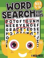 Word Search for Kids Ages 8-10: Word find books for kids are amazing as they improve memory and help to sharpen focus 1723053260 Book Cover