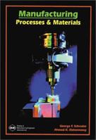 Manufacturing Processes & Materials 0872635171 Book Cover