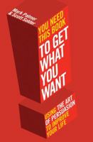 You Need This Book ...: ... to get what you want 1847377041 Book Cover