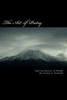 The Art of Poetry: Seeing the Beauty of Words 1495302210 Book Cover