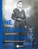 Une étrange revanche: Mémoires du fils de Marc Bloch (French Edition) 2356183043 Book Cover