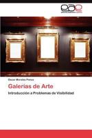 Galerias de Arte 3845489480 Book Cover