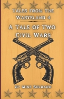 A Tale of Two Civil Wars 1978171536 Book Cover