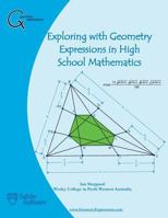 Exploring with Geometry Expressions in High School Mathematics 188256412X Book Cover