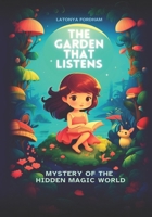The Garden That Listens B0FHJNB127 Book Cover