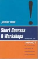 Short Courses and Workshops 0749432667 Book Cover
