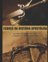 ESBOÇO DA HISTÓRIA APOSTÓLICA B085RNM2N7 Book Cover