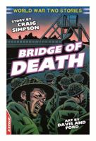 EDGE: World War Two Short Stories: Bridge of Death 1445123878 Book Cover