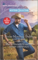 Rocky Mountain Daddy and Her Colorado Cowboy 1335461272 Book Cover