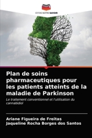 Plan de soins pharmaceutiques pour les patients atteints de la maladie de Parkinson 6203230618 Book Cover