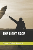 The Light Race 1701183161 Book Cover