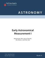 Early Astronomical Measurement I 0983139156 Book Cover