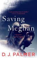 Saving Meghan 1250252830 Book Cover