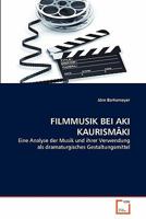 Filmmusik Bei Aki Kaurismäki 3639334663 Book Cover