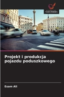 Projekt i produkcja pojazdu poduszkowego (Polish Edition) 6202474440 Book Cover