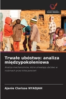 Trwale ubóstwo: analiza miedzypokoleniowa (Polish Edition) 6202476958 Book Cover
