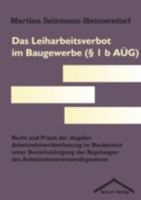 Das Leiharbeitsverbot Im Baugewerbe ( 1 B A G) 3828885381 Book Cover
