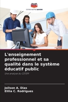 L'enseignement professionnel et sa qualité dans le système éducatif public (French Edition) 6208181909 Book Cover