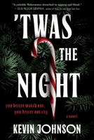 'Twas the Night: A Novel 0063459450 Book Cover