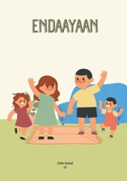 Endaayaan (Ojibwa Edition) 130092330X Book Cover