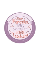Dear Parents: Dot Grid Dear Parents / Journal Gift - Large ( 6 x 9 inches ) - 120 Pages Softcover 1677396717 Book Cover