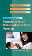 Clinical Manual for Foundations of Maternal-Newborn Nursing 0721674666 Book Cover
