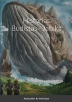 Historias Budistas - Jataka 1716390478 Book Cover